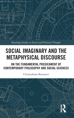 Social Imaginary and the Metaphysical Discourse