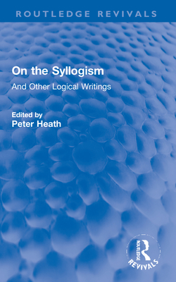 On the Syllogism