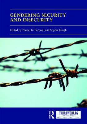 Gendering Security and Insecurity