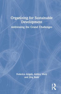 Organizing for Sustainable Development