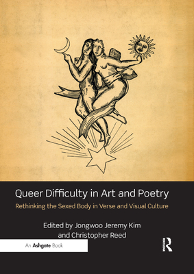 Queer Difficulty in Art and Poetry