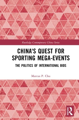 China's Quest for Sporting Mega-Events