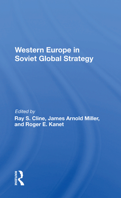 Western Europe In Soviet Global Strategy