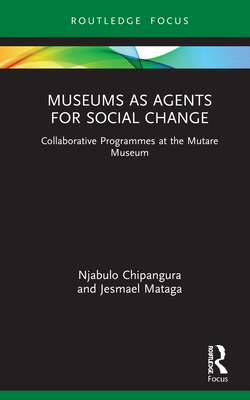 Museums as Agents for Social Change