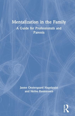 Mentalization in the Family