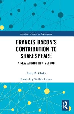 Francis Bacon's Contribution to Shakespeare