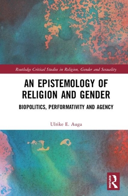 An Epistemology of Religion and Gender