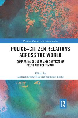 Police-Citizen Relations Across the World