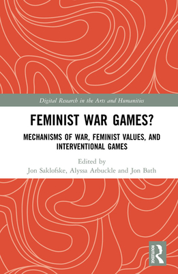 Feminist War Games?