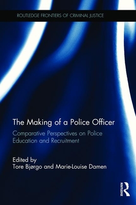 The Making of a Police Officer