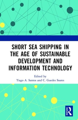 Short Sea Shipping in the Age of Sustainable Development and Information Technology