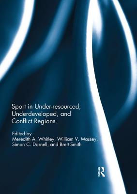 Sport in Underdeveloped and Conflict Regions