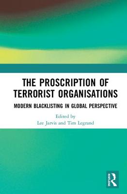 The Proscription of Terrorist Organisations