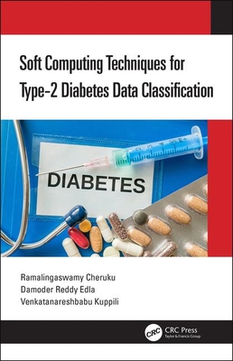 Soft Computing Techniques for Type-2 Diabetes Data Classification