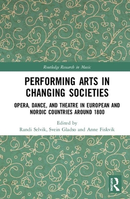 Performing Arts in Changing Societies