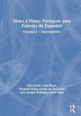 Mano a Mano: Portugues para Falantes de Espanhol