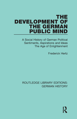 The Development of the German Public Mind