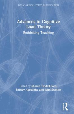 Advances in Cognitive Load Theory