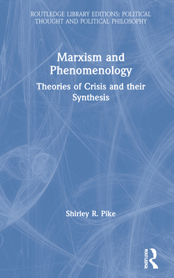 Marxism and Phenomenology