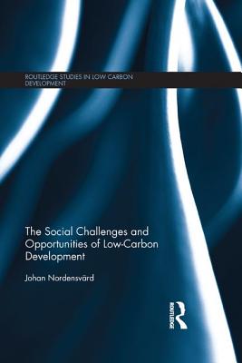 The Social Challenges and Opportunities of Low Carbon Development