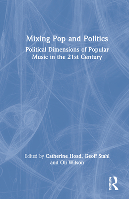 Mixing Pop and Politics