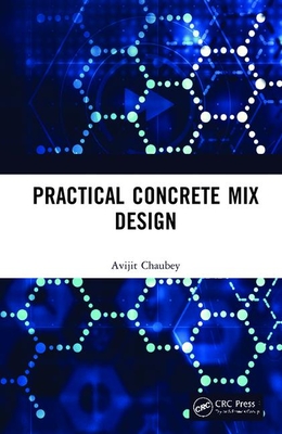 Practical Concrete Mix Design