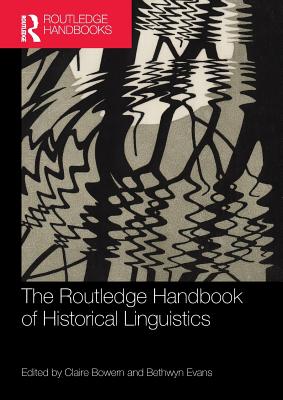 The Routledge Handbook of Historical Linguistics