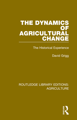 The Dynamics of Agricultural Change