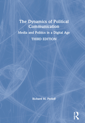 The Dynamics of Political Communication