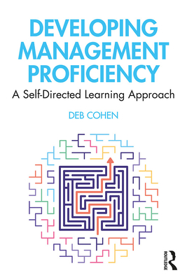 Developing Managerial Proficiency