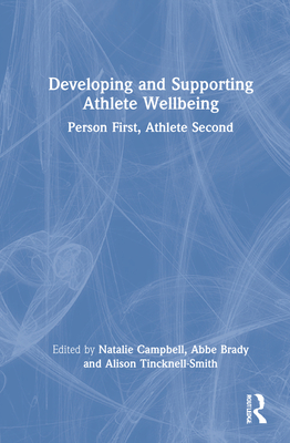 Developing and Supporting Athlete Wellbeing