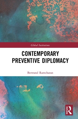 Contemporary Preventive Diplomacy