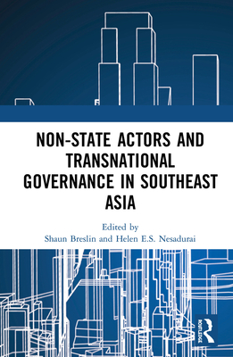 Non-State Actors and Transnational Governance in Southeast Asia