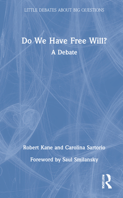 Do We Have Free Will?