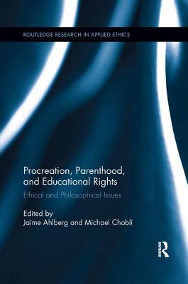 Procreation, Parenthood, and Educational Rights