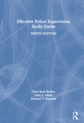 Effective Police Supervision Study Guide