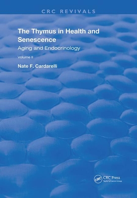 The Thymus in Health and Senescence