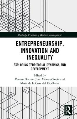 Entrepreneurship, Innovation and Inequality