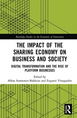 The Impact of the Sharing Economy on Business and Society