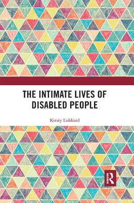 The Intimate Lives of Disabled People