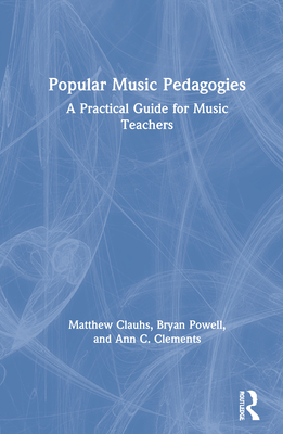 Popular Music Pedagogies