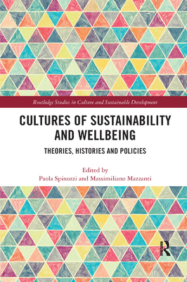 Cultures of Sustainability and Wellbeing