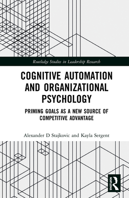 Cognitive Automation and Organizational Psychology