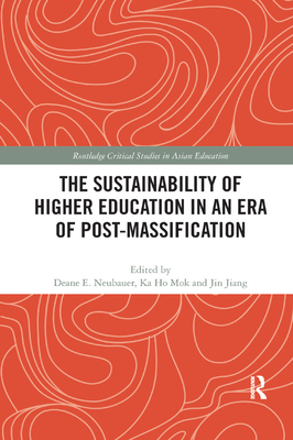 The Sustainability of Higher Education in an Era of Post-Massification