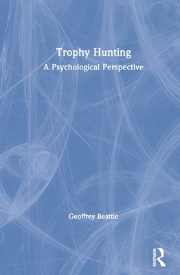 Trophy Hunting