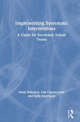 Implementing Systematic Interventions