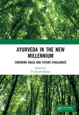 Ayurveda in The New Millennium