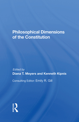 Philosophical Dimensions Of The Constitution