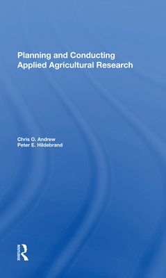 Planning And Conducting Applied Agricultural Research