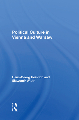 Political Culture In Vienna And Warsaw